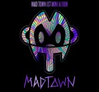 MAD TOWN_MAD TOWN