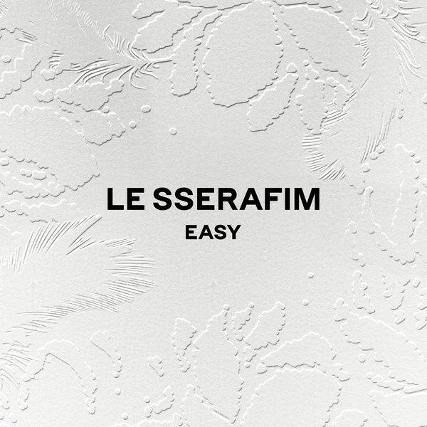 LE SSERAFIM EASY Lyrics Color Coded Lyrics Lyrics At CCL